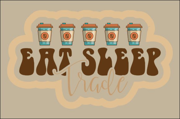 Eat Sleep Trade SVG: A Designer's Review for Embroidery
