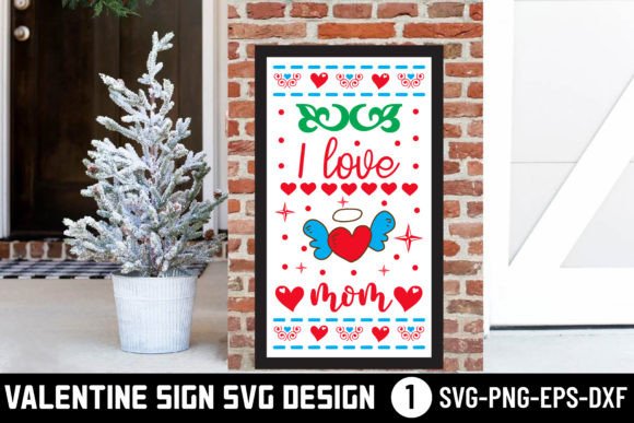 I Love Mom - Valentine Svg: A Designer's Review