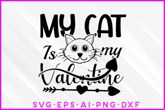 My Cat is My Valentine SVG: A Designer's Review