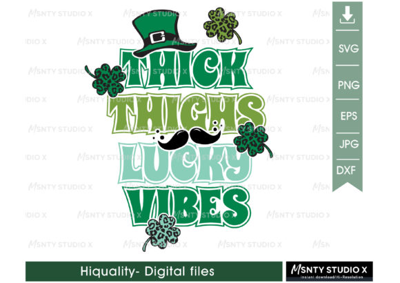Review: Thick Thighs Lucky Vibes SVG for St. Paddy's Gear